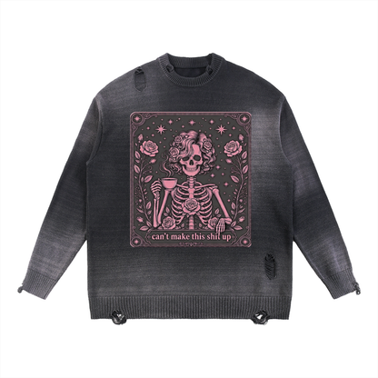 can't make this shit up sun fade distressed sweatshirt | stay sassy collection